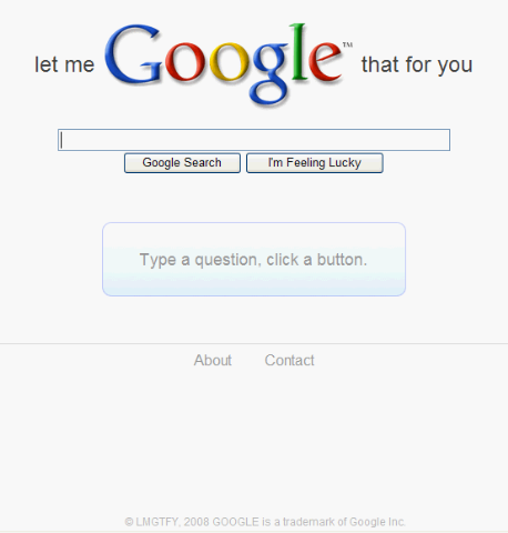 letmegooglethatforyou.com