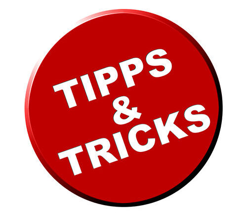 Tipps & Tricks