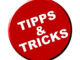Tipps & Tricks